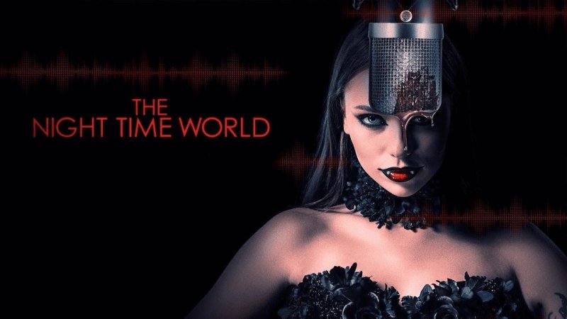 فيلم The Night Time World 2025 مترجم كامل HD