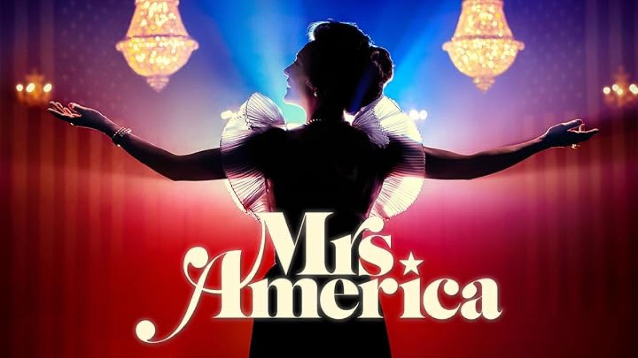 مسلسل Mrs. America الموسم الاول الحلقة 2 الثانية مترجمة
