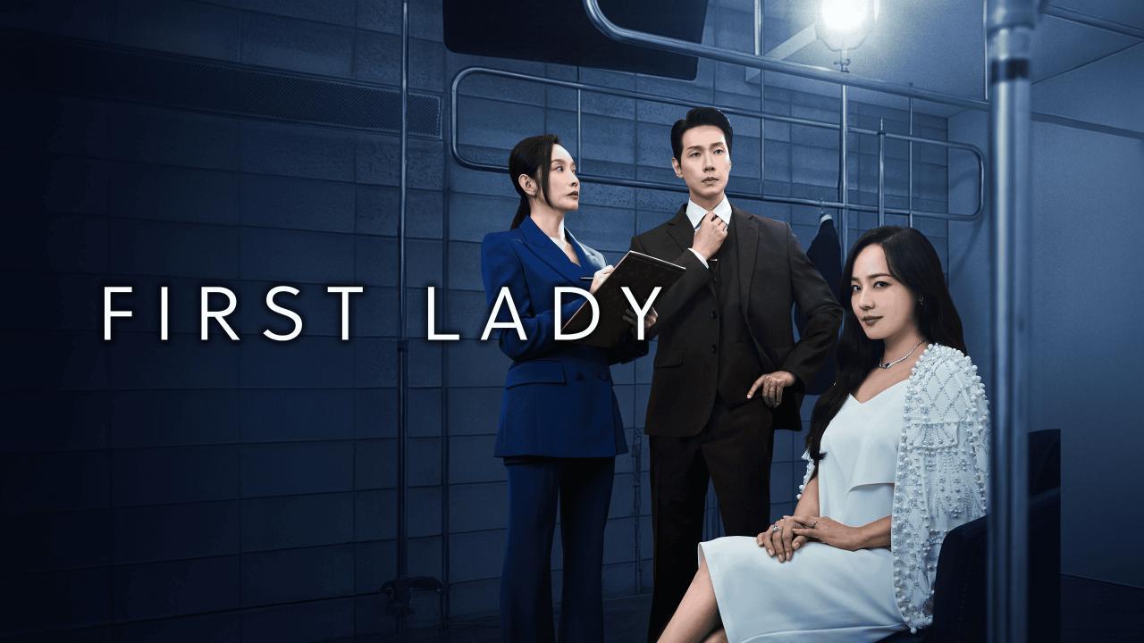 مسلسل First Lady الحلقة 1 الاولي مترجمة