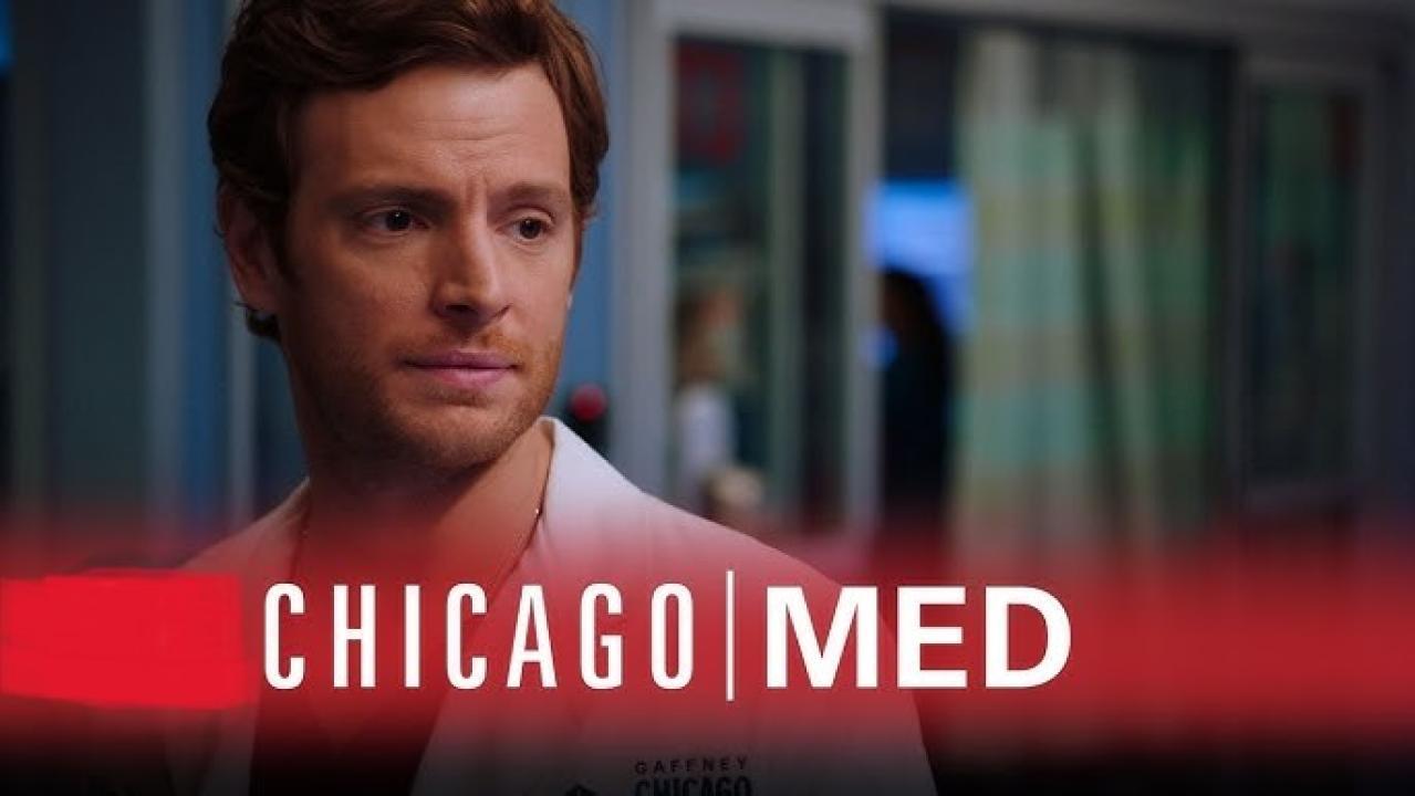 مسلسل Chicago Med الموسم التاسع الحلقة 1 الاولي مترجمة