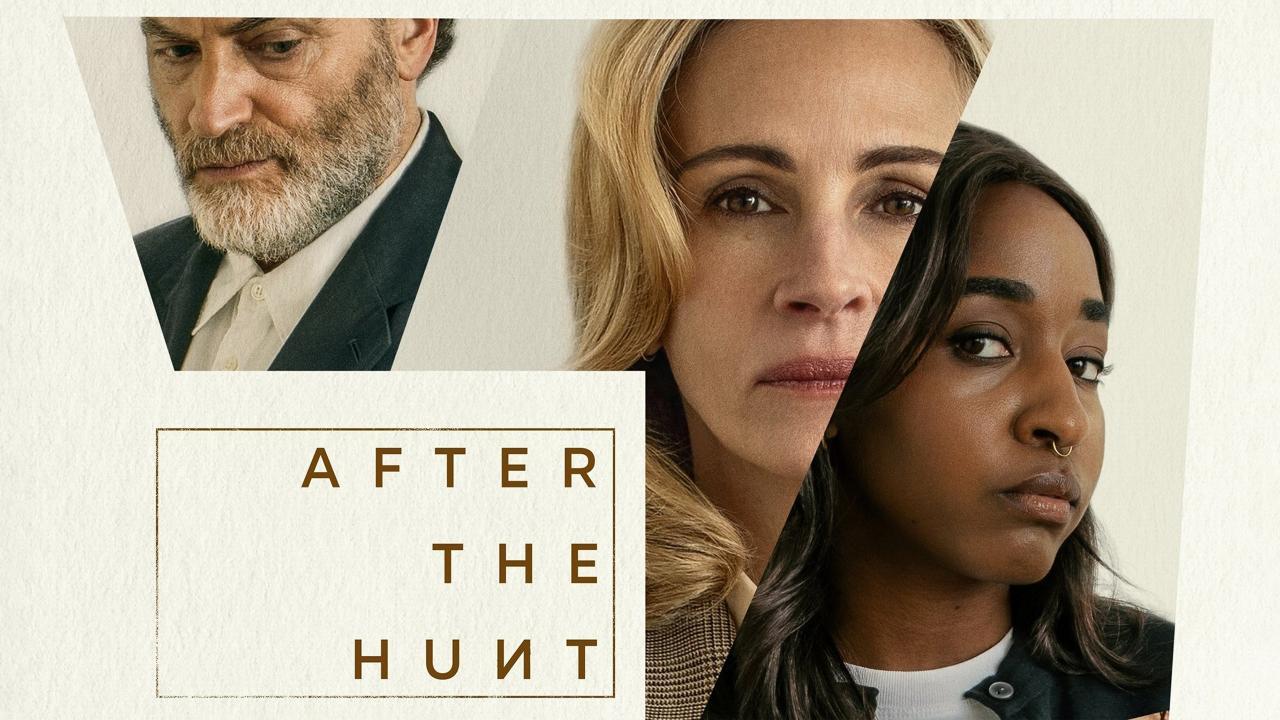 فيلم After the Hunt 2025 مترجم كامل بجودة عالية HD