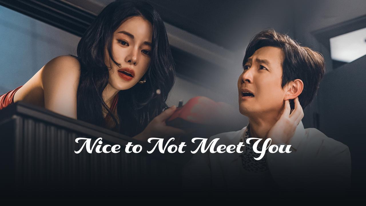 مسلسل Nice to Not Meet You الحلقة 2 الثانية مترجمة