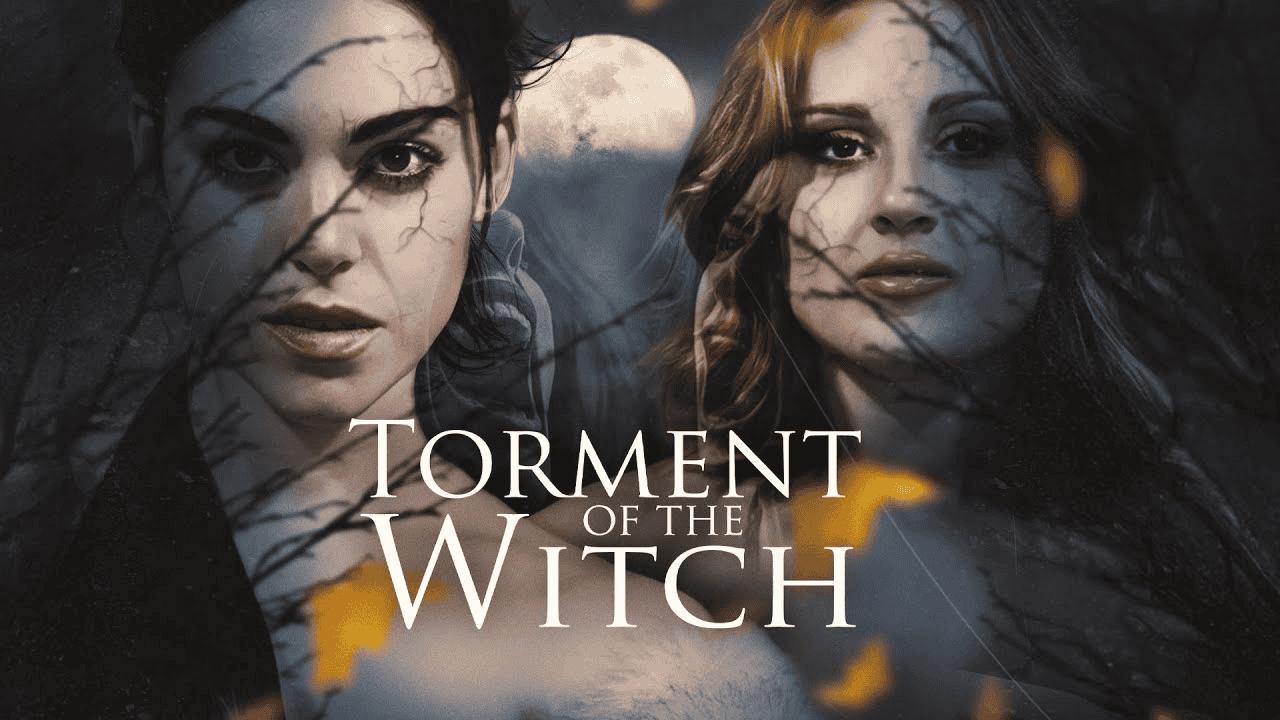 فيلم Torment of the Witch 2025 مترجم كامل HD
