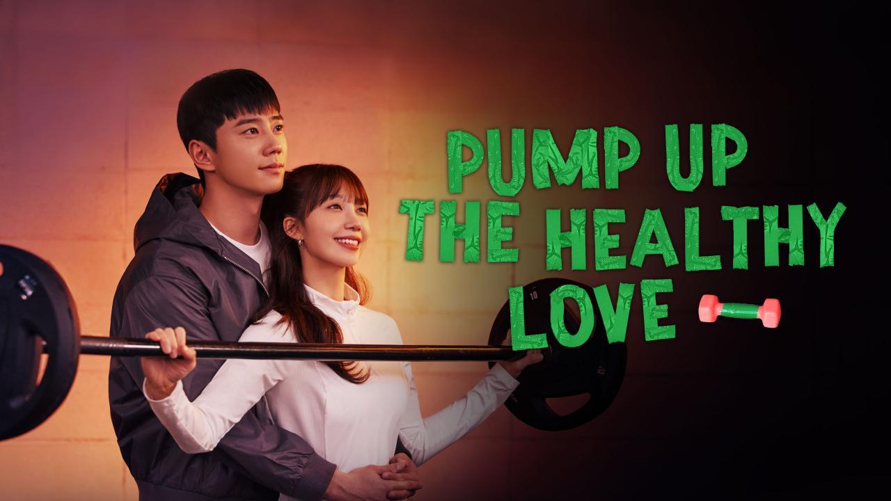 مسلسل Pump Up the Healthy Love الحلقة 9 التاسعة مترجمة