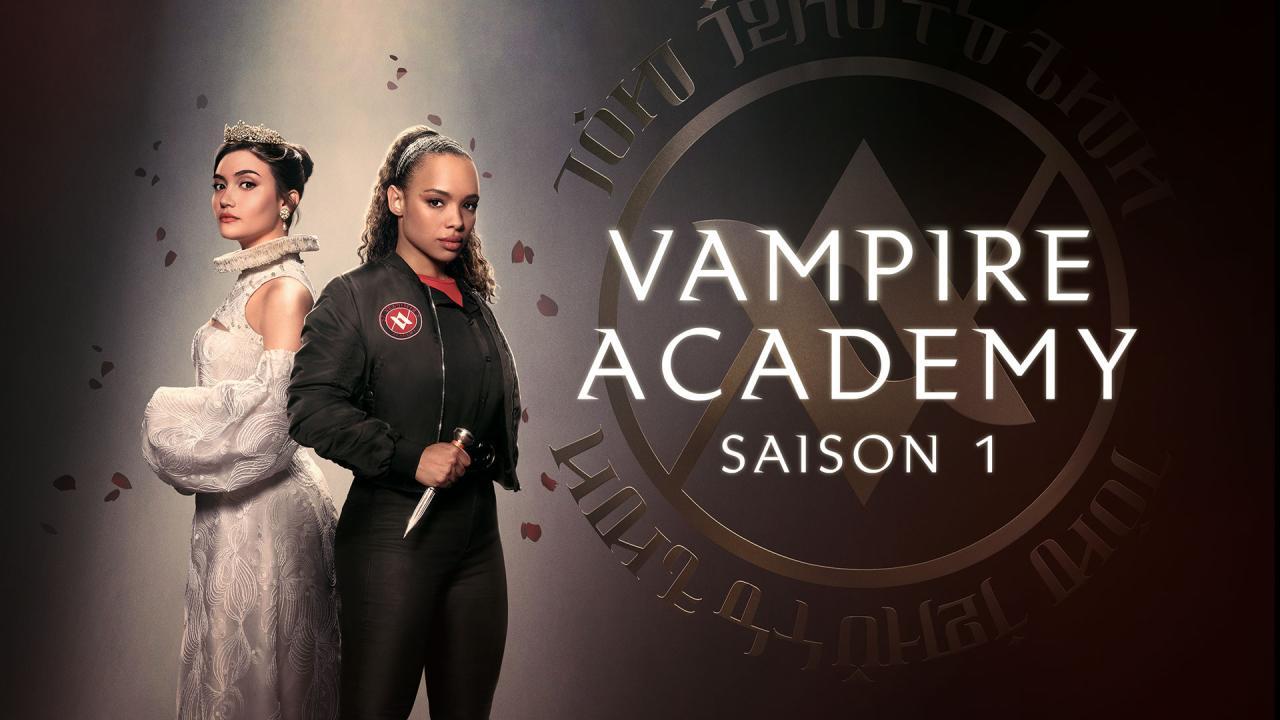 مسلسل Vampire Academy الموسم الاول الحلقة 2 الثانية مترجمة