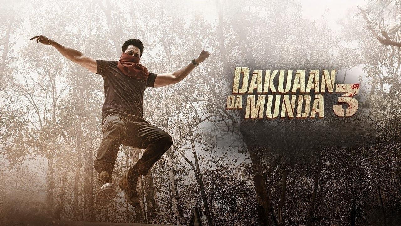 فيلم Dakuaan Da Munda 3 2025 مترجم كامل HD