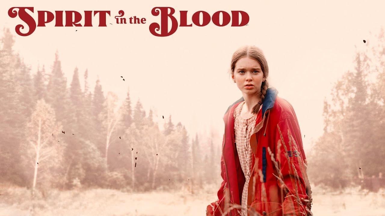 فيلم Spirit in the Blood 2024 مترجم كامل HD