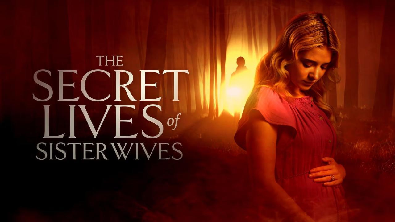 فيلم Secret Lives of Sister Wives 2025 مترجم كامل بجودة عالية HD