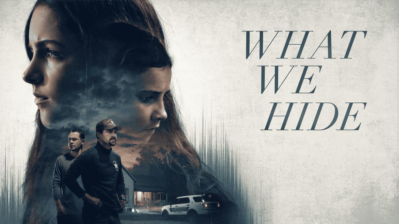 فيلم What We Hide 2025 مترجم كامل HD