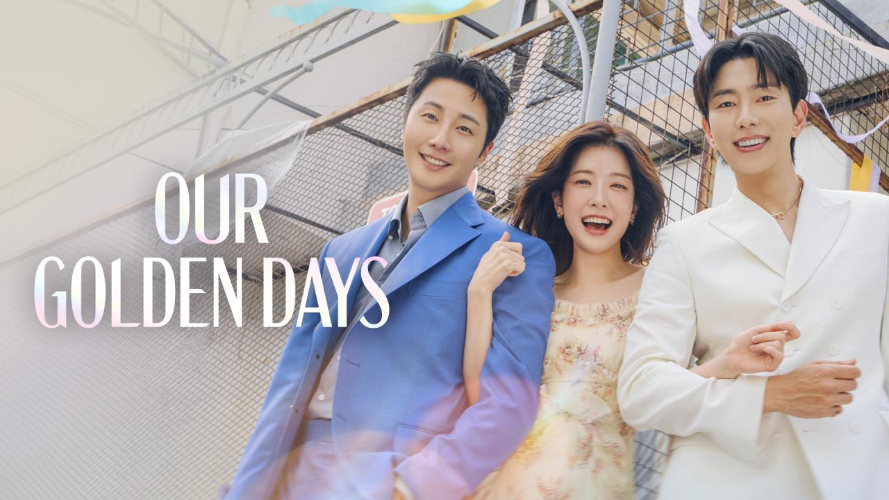 مسلسل Our Golden Days الحلقة 2 الثانية مترجمة