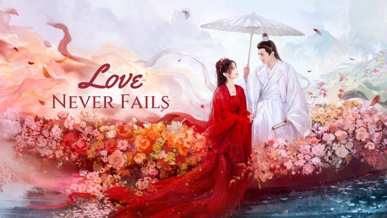 مسلسل Love Never Fails الحلقة 38 الثامنة والثلاثون مترجمة