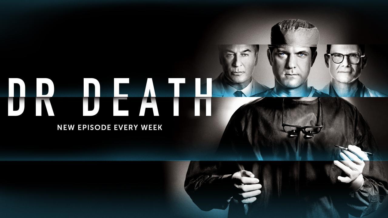مسلسل Dr. Death الموسم الاول الحلقة 4 الرابعة مترجمة